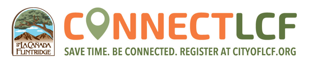 Logo of the City with the words, ConnectLCF, Save Time. Be Connected. Register at Cityoflcf.org.